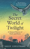 The Secret World of Twilight The Secret World of Twilight