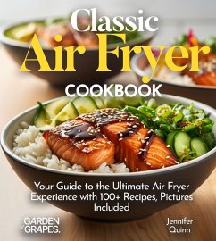 Classic Air Fryer Cookbook - Han, Hanson