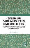 Contemporary Environmental Policy Governance in China