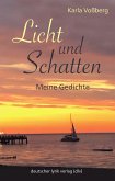 Licht und Schatten Licht und Schatten