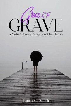 Grace and the Grave - Smith, Laura