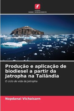 Cover Produção e aplicação de biodiesel a partir da Jatropha na Tailândia