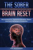 The Sober Brain Reset