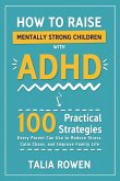 How to Raise Mentally Strong Children With ADHD