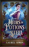 Heirs of Potions and Steel Heirs of Potions and Steel