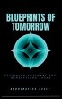 Blueprints of Tomorrow - Bild 1