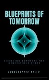 Blueprints of Tomorrow