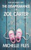 The Disappearance of Zoe Carter The Disappearance of Zoe Carter