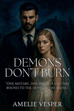 Demons Don't Burn - Vesper, Amelie