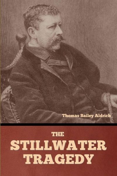 The Stillwater Tragedy