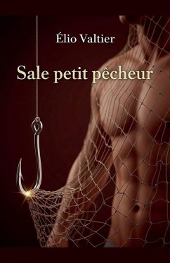 Sale petit pêcheur - Valtier, Elio