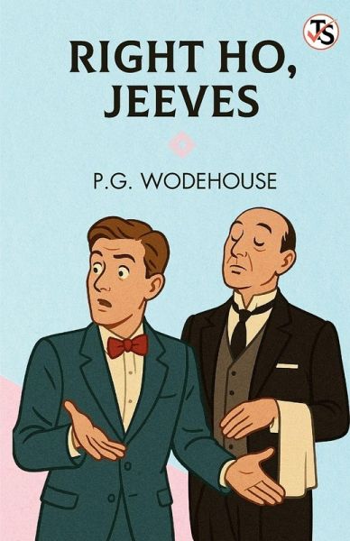 Right Ho, Jeeves