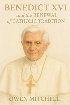 Cover Benedict XVI and the Renewal of Catholic Tradition