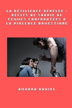 La résilience révélée - Daniel, Amanda