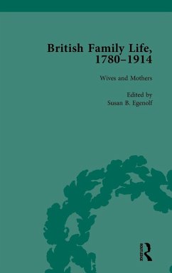 Cover British Family Life, 1780-1914, Volume 3