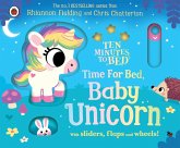 Ten Minutes to Bed: Time for Bed, Baby Unicorn