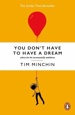 You Don't Have To Have A Dream - Minchin, Tim