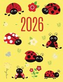 Ladybug Daily Planner 2026 Ladybug Daily Planner 2026