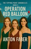 Operation Red Balloon
