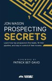 Prospecting Secrets