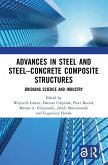 Advances in Steel and Steel-Concrete Composite Structures