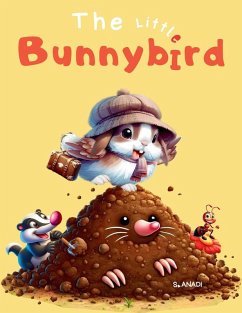 The Little Bunnybird - Anadi, S.