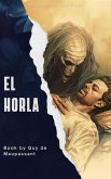 El Horla (eBook, ePUB) El Horla (eBook, ePUB)
