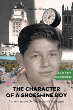 The Character of a Shoeshine Boy - Zuniga, Thomas The Character of a Shoeshine Boy - Zuniga, Thomas