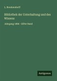 Bibliothek der Unterhaltung und des Wissens