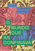 O mundo que as confinava (eBook, ePUB)