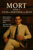 Mort Book 3 (eBook, ePUB)