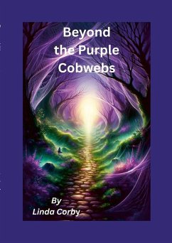 Beyond The Purple Cobwebs Cover Beyond The Purple Cobwebs