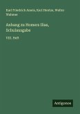 Anhang zu Homers Ilias, Schulausgabe Anhang zu Homers Ilias, Schulausgabe