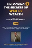 Unlocking the Secrets of Web 3.0 Wealth