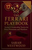 The Ferrari Playbook