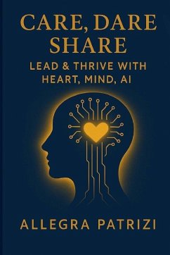 Care, Dare, Share - Patrizi, Allegra