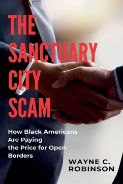 Cover The Sanctuary City Scam And Black Americans