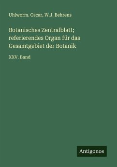 Cover Botanisches Zentralblatt; referierendes Organ für das Gesamtgebiet der Botanik