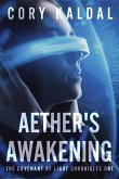 Aether's Awakening (The Covenant of Light Chronicles, #1) (eBook, ePUB)
