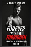 Forever With the Forbidden Forever With the Forbidden