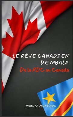 Cover Le rêve canadien de Mbala