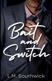 Bait and Switch