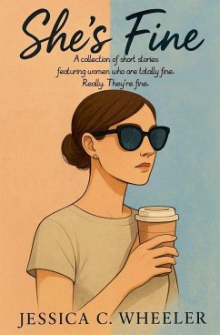 She's Fine - Wheeler, Jessica C.
