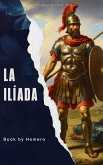La Ilíada (eBook, ePUB) La Ilíada (eBook, ePUB)