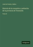 Historia de la conquista y población de la provincia de Venezuela