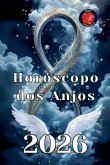Horóscopo dos Anjos 2026 Horóscopo dos Anjos 2026