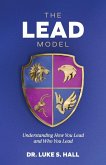 The Lead Model The Lead Model