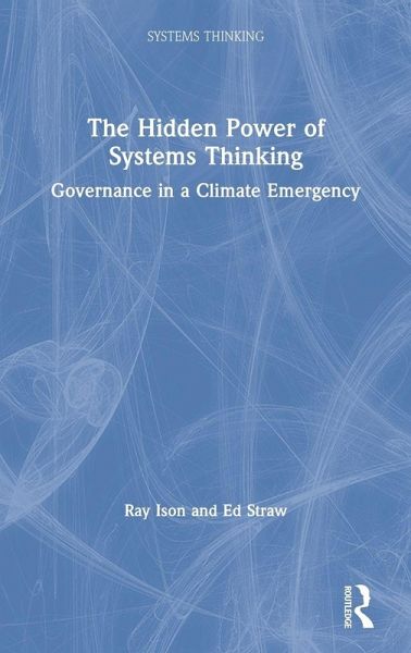 The Hidden Power of Systems Thinking