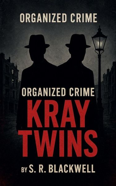 Organized Crime Kray Twins
