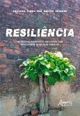 Resiliência na prática pedagógica um estudo com professoras de escolas públicas (eBook, ePUB) Resiliência na prática pedagógica um estudo com professoras de escolas públicas (eBook, ePUB)